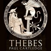 Okładka książki Thebes. The Forgotten City of Ancient Greece