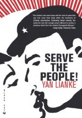 Okładka książki Serve the People! Yan Lianke