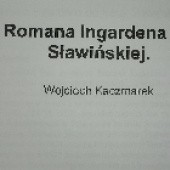 Okładka książki Listy Romana Ingardena do Ireny Sławińskiej Roman W. Ingarden, Wojciech Kaczmarek