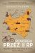 Rowerem przez II RP. Niezwykła podróż po kraju, którego już nie ma. Reportaż z 1934 roku