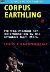 Okładka książki Corpus Earthling Louis Charbonneau