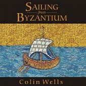 Okładka książki Sailing from Byzantium. How a Lost Empire Shaped the World Colin M. Wells