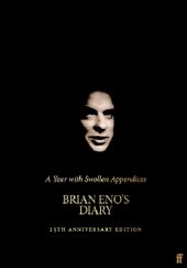 Okładka książki A Year with Swollen Appendices Brian Eno