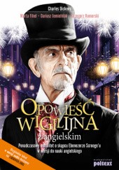 Okładka książki Opowieść wigilijna z angielskim Charles Dickens, Marta Fihel, Dariusz Jemielniak, Grzegorz Komerski