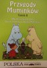 Okładka książki Przygody Muminków Tomik II Włóczykij wraca do domu. Goście z kosmosu w Dolinie Muminków Tove Jansson,&nbsp;Elżbieta Ptaszyńska-Sadowska