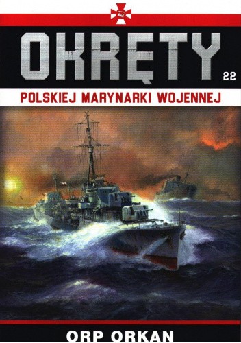 Okręty Polskiej Marynarki Wojennej – ORP Orkan chomikuj pdf