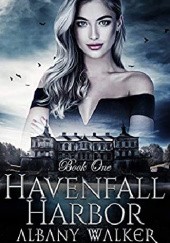 Havenfall Harbor: Book One