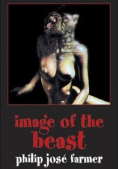 Okładka książki The Image of the Beast Philip José Farmer