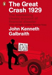 Okładka książki The Great Crash 1929 John Kenneth Galbraith