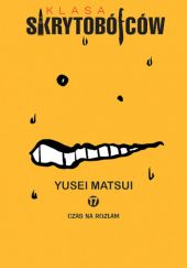 Okładka książki Klasa skrytobójców #17: Czas na rozłam Yusei Matsui