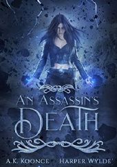 Okładka książki An Assassin's Death A.K. Koonce, Harper Wylde