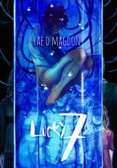 Okładka książki Lucky 7 Rae D. Magdon
