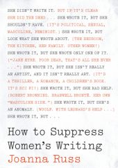 Okładka książki How to Suppress Women's Writing Joanna Russ