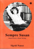 Okładka książki Sempre Susan. Wspomnienie o Susan Sontag Sigrid Nunez