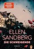 Okładka książki Die Schweigende Ellen Sandberg