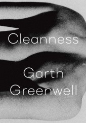 Okładka książki Cleanness Garth Greenwell