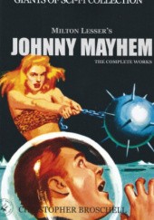 Johnny Mayhem: The Complete Works