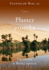 Okładka książki Płaszcz proroka Stanisław Biel SJ