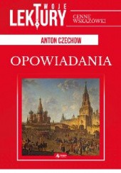 Okładka książki Opowiadania Anton Czechow