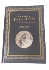 Okładka książki Dzwony Charles Dickens