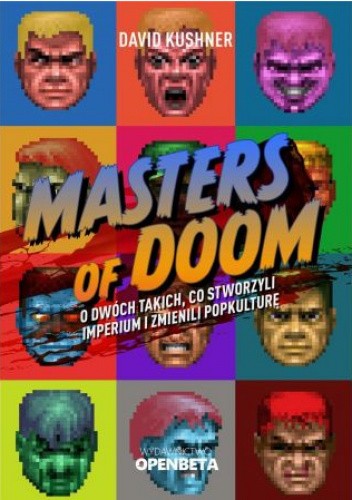 Masters of Doom: O dwóch takich, co stworzyli imperium i zmienili popkulturę