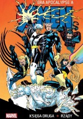 Okładka książki X-Men. Era Apocalypse'a #2: Rządy