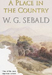 Okładka książki A Place in the Country W.G. Sebald