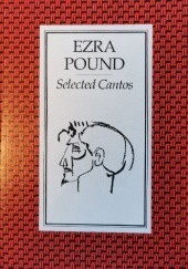Okładka książki Selected Cantos Ezra Pound