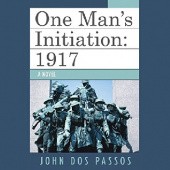 Okładka książki One Man's Initiation: 1917 John Dos Passos
