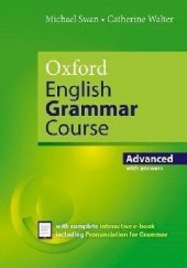 Okładka książki Oxford English Grammar Course - Advanced (with answers) Michael Swan, Catherine Walter