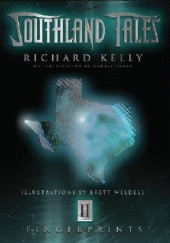 Okładka książki Southland Tales #2 Richard Kelly, Brett Weldele