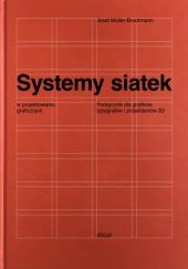 Okładka książki Systemy siatek w projektowaniu graficznym Josef Müller-Brockmann