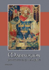 Okładka książki Mabinogion. Prastare sagi walijskie autor nieznany