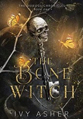 Okładka książki The Bone Witch Ivy Asher