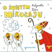 Okładka książki O Świętym Mikołaju Małgorzata Pabis