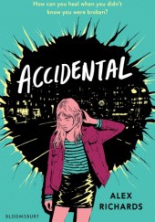 Okładka książki Accidental Alex Richards
