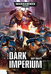 Okładka książki Dark Imperium Guy Haley