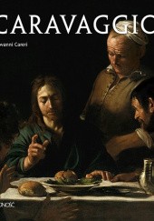 Okładka książki Caravaggio. Stwarzanie widza Giovanni Careri