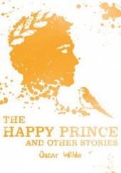Okładka książki The Happy Prince and Other Stories Oscar Wilde
