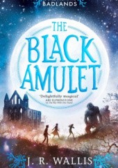 Okładka książki The Black Amulet J.R. Wallis