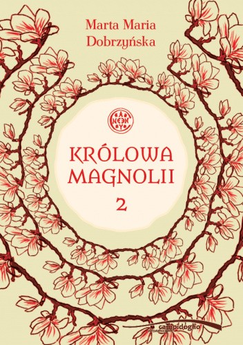 Okładki książek z cyklu Królowa Magnolii