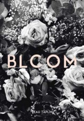 Okładka książki Bloom Beau Taplin
