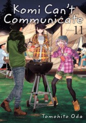 Okładka książki Komi Can’t Communicate, Vol. 11 Tomohito Oda