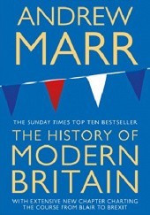 Okładka książki A History of Modern Britain Andrew Marr
