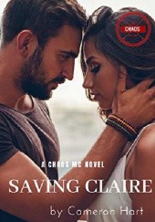 Okładka książki Saving Claire Cameron Hart