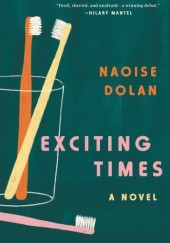Okładka książki Exciting Times Naoise Dolan