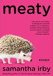 Okładka książki Meaty: Essays Samantha Irby