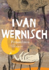 Okładka książki Pernambuco Ivan Wernisch