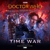 Okładka książki Doctor Who: Time War 4 John Dorney, Matt Fitton, Lisa McMullin