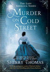 Okładka książki Murder on Cold Street Sherry Thomas